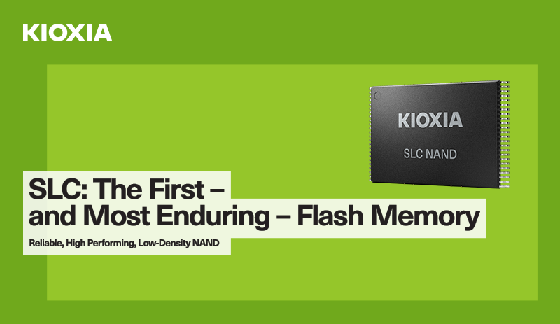 SLC: The First and Most Enduring Flash Memory